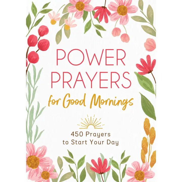 Power Prayers For Good Mornings