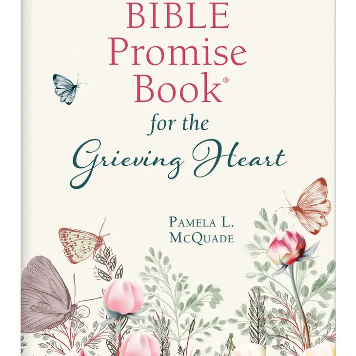 The Bible Promise Book For the Grieving Heart